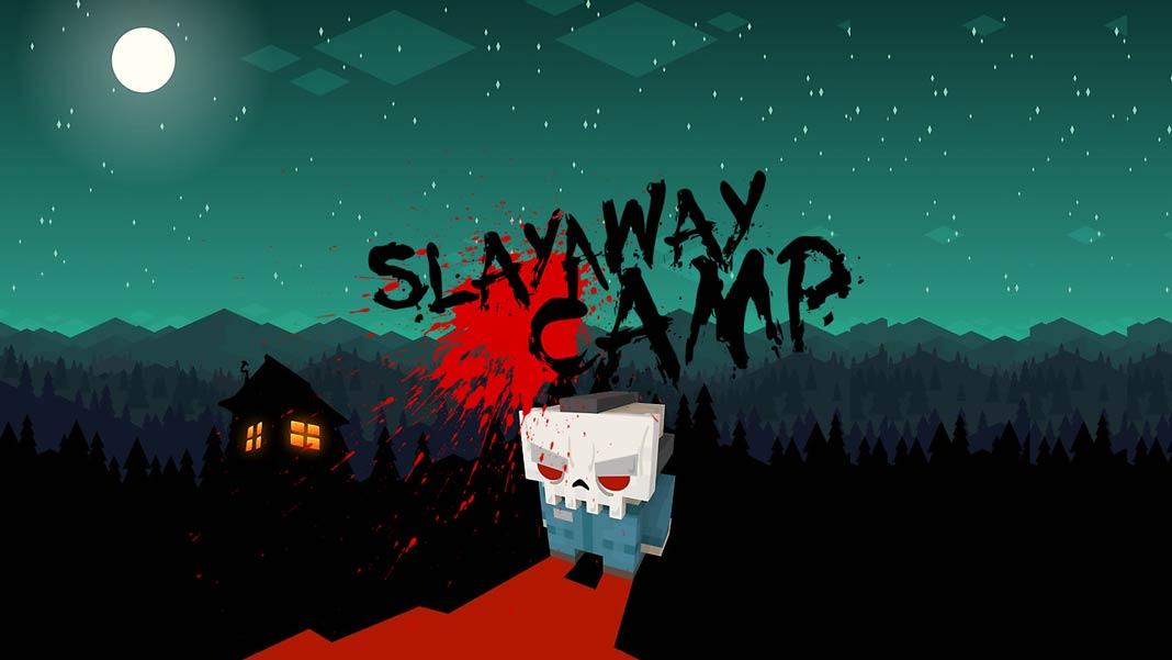 скачать Slayaway Camp